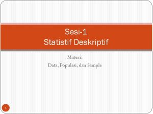 sesi-1_data_populasi_sample