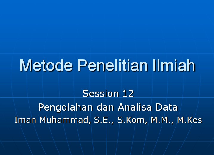 MPI sess_12 (Pengolahan Data)